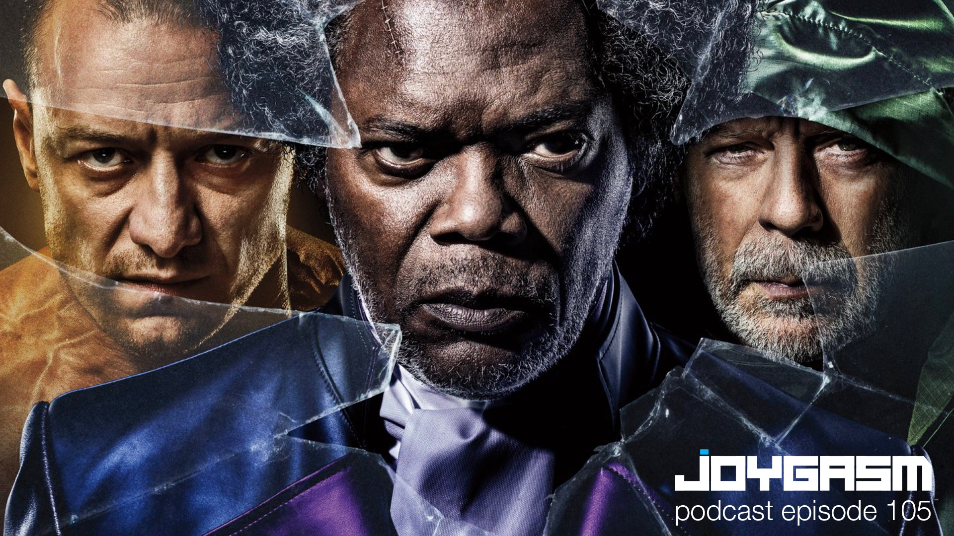 Ep. 105: Glass Movie Review & More